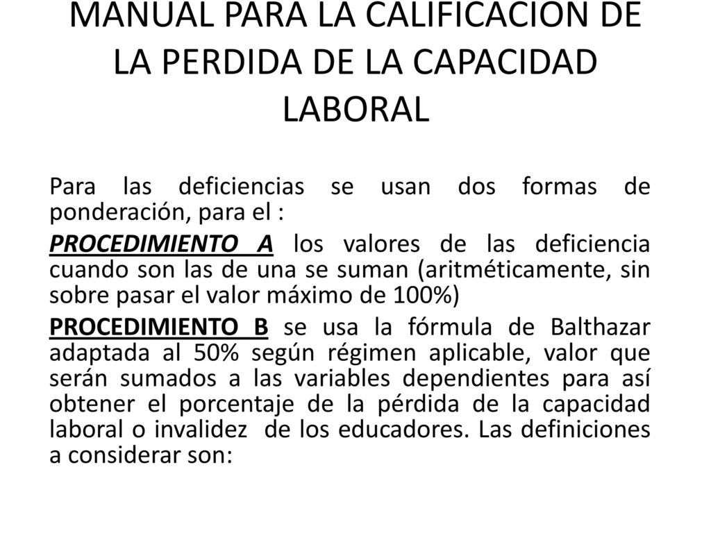 MANUAL PARA LA CALIFICACION DE LA PERDIDA DE LA CAPACIDAD LABORAL