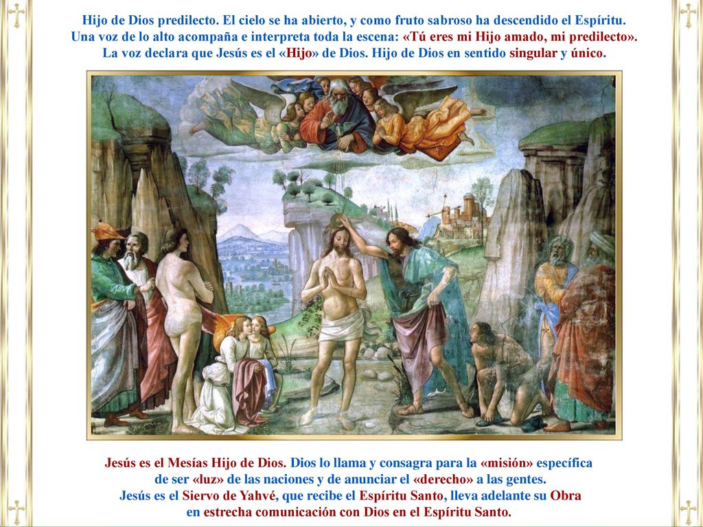 de ser «luz» de las naciones y de anunciar el «derecho» a las gentes.