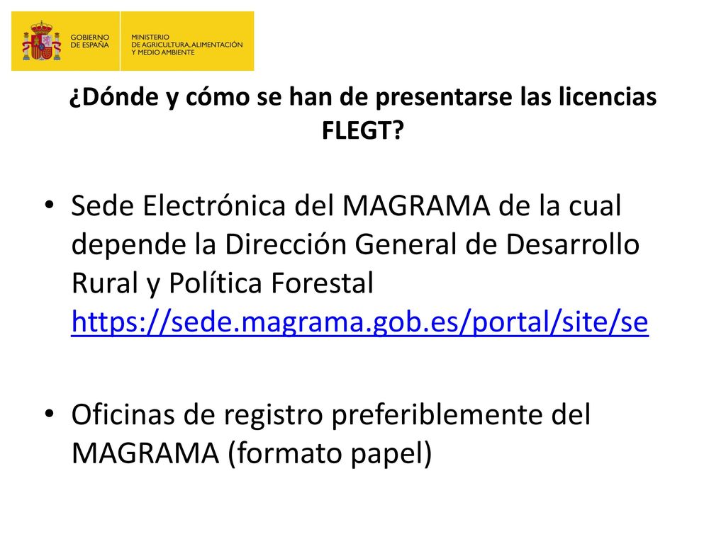 ¿Dónde y cómo se han de presentarse las licencias FLEGT