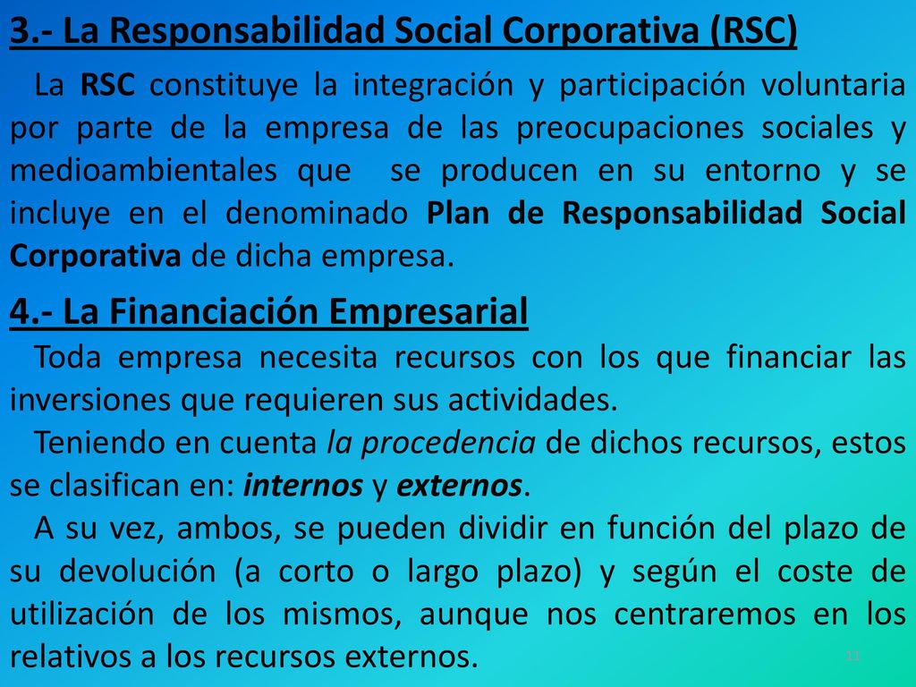 3.- La Responsabilidad Social Corporativa (RSC)