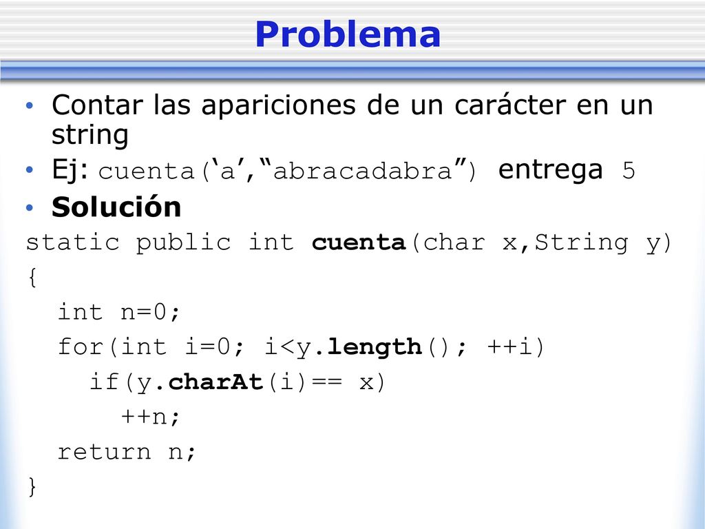 Problema Contar las apariciones de un carácter en un string