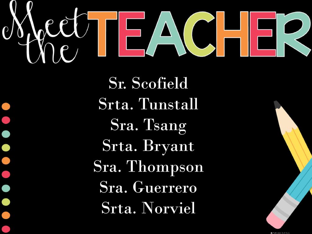 Sr. Scofield Srta. Tunstall Sra. Tsang Srta. Bryant Sra. Thompson Sra. Guerrero Srta. Norviel