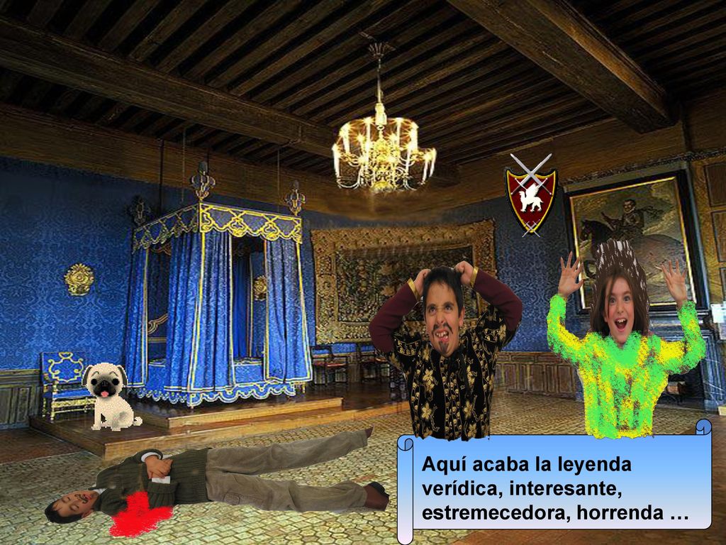 Aquí acaba la leyenda verídica, interesante, estremecedora, horrenda …