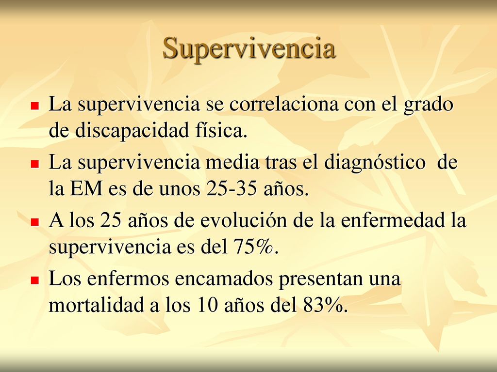 Supervivencia La supervivencia se correlaciona con el grado de discapacidad física.