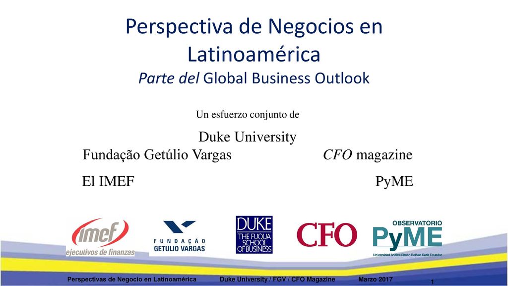 Perspectiva de Negocios en Latinoamérica Parte del Global Business Outlook