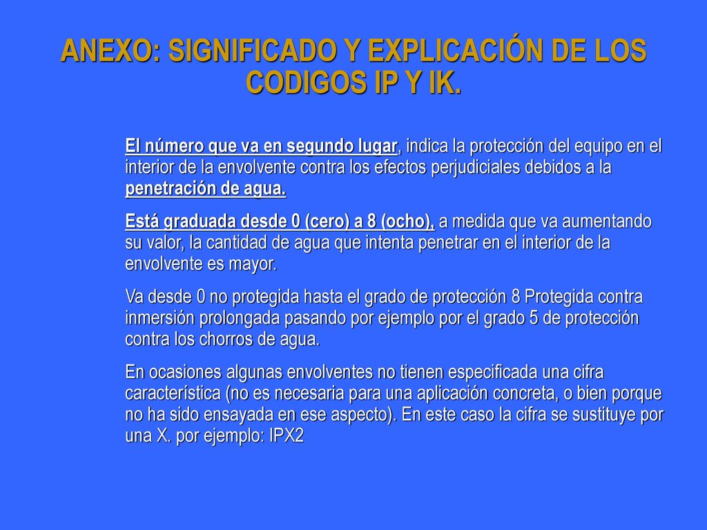 ANEXO: SIGNIFICADO Y EXPLICACIÓN DE LOS CODIGOS IP Y IK.