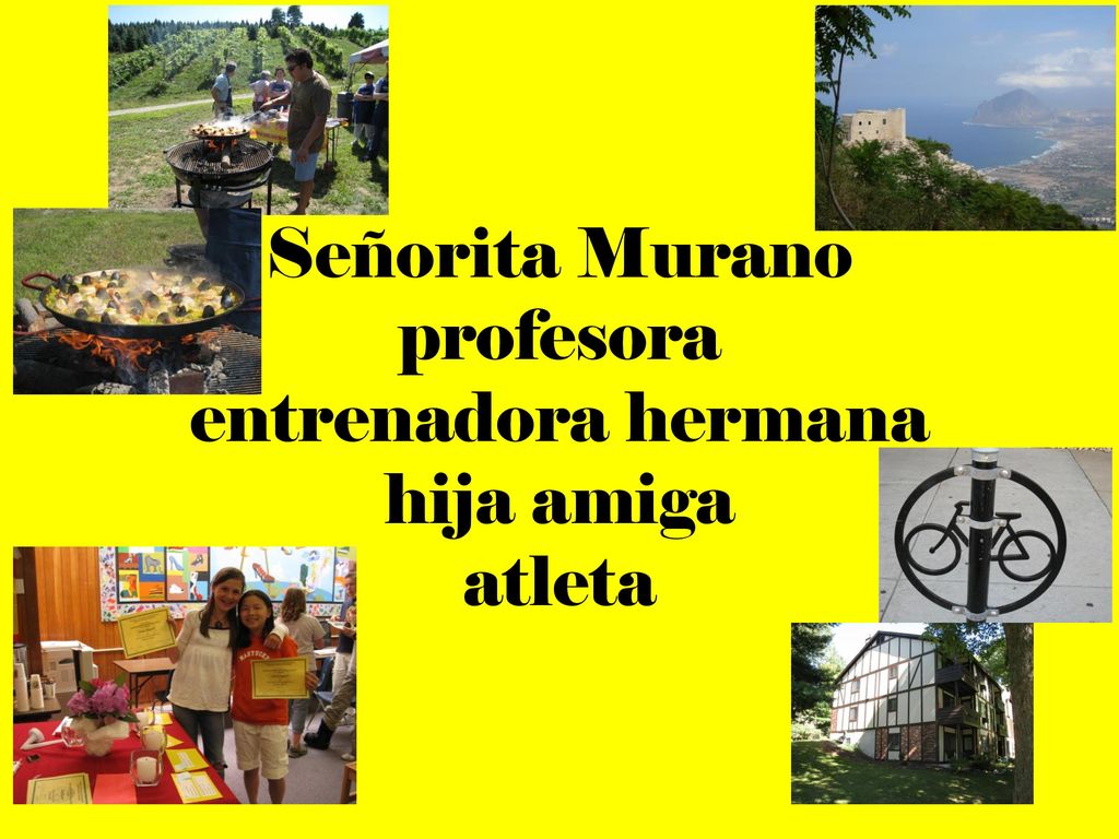 Señorita Murano profesora entrenadora hermana hija amiga atleta