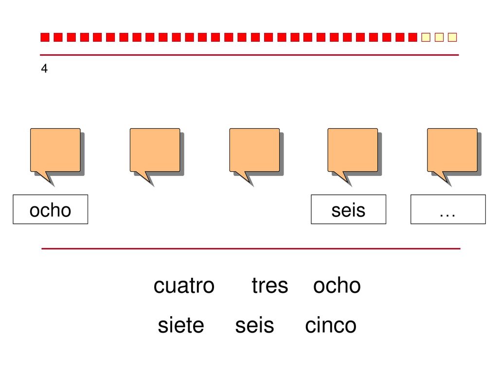 4 ocho seis … cuatro tres ocho siete seis cinco