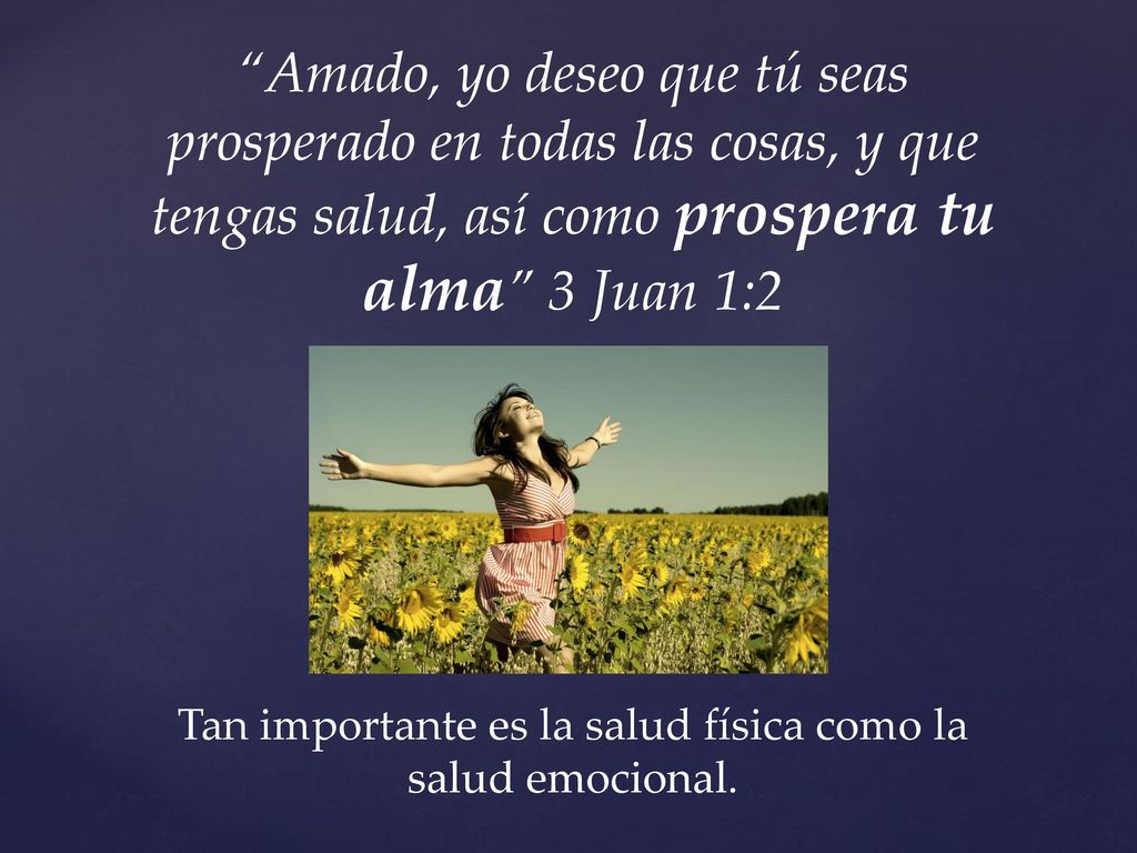Tan importante es la salud física como la salud emocional.