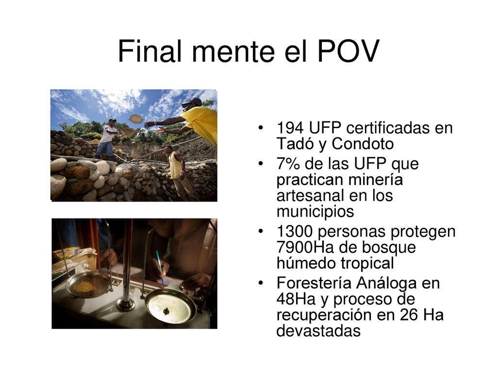 Final mente el POV 194 UFP certificadas en Tadó y Condoto