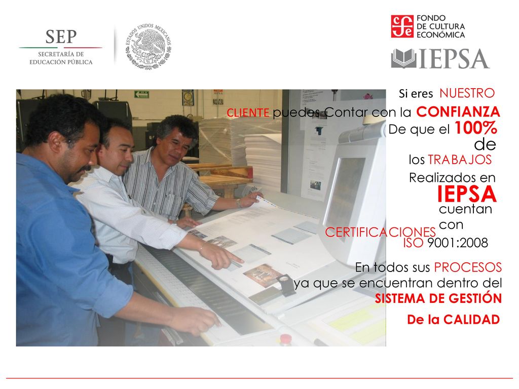 IEPSA de Si eres NUESTRO CLIENTE puedes Contar con la CONFIANZA
