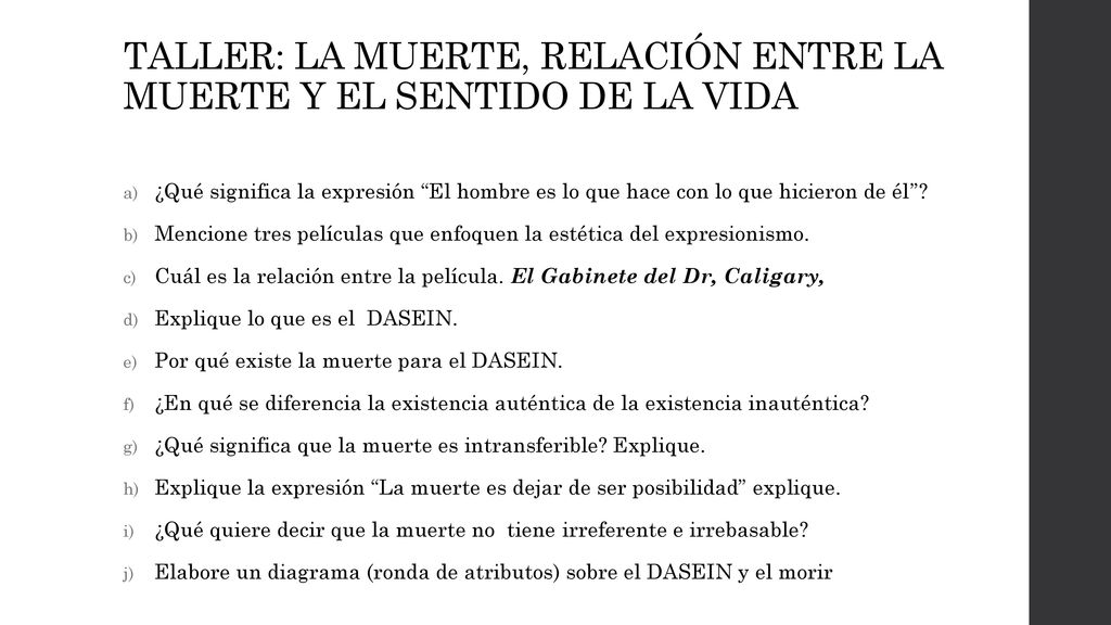 TALLER: LA MUERTE, RELACIÓN ENTRE LA MUERTE Y EL SENTIDO DE LA VIDA
