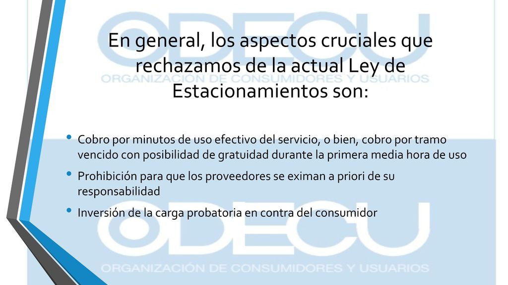 En general, los aspectos cruciales que rechazamos de la actual Ley de Estacionamientos son: