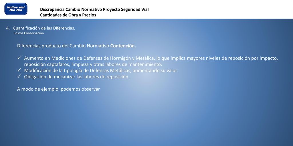 Diferencias producto del Cambio Normativo Contención.