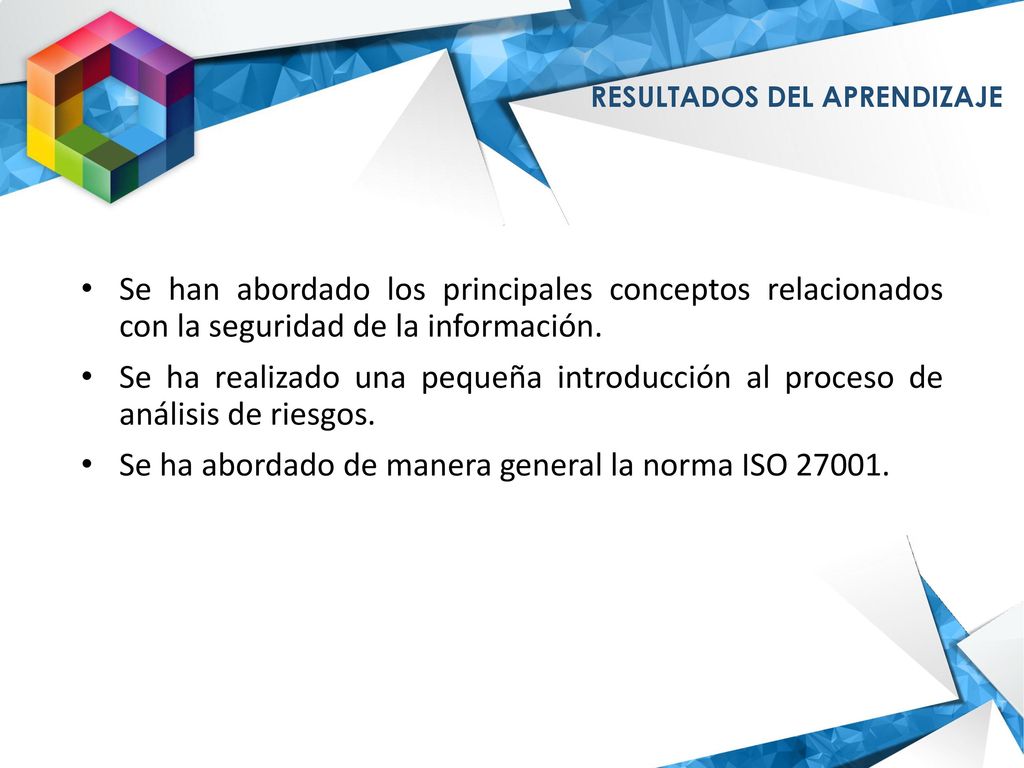 Se ha abordado de manera general la norma ISO