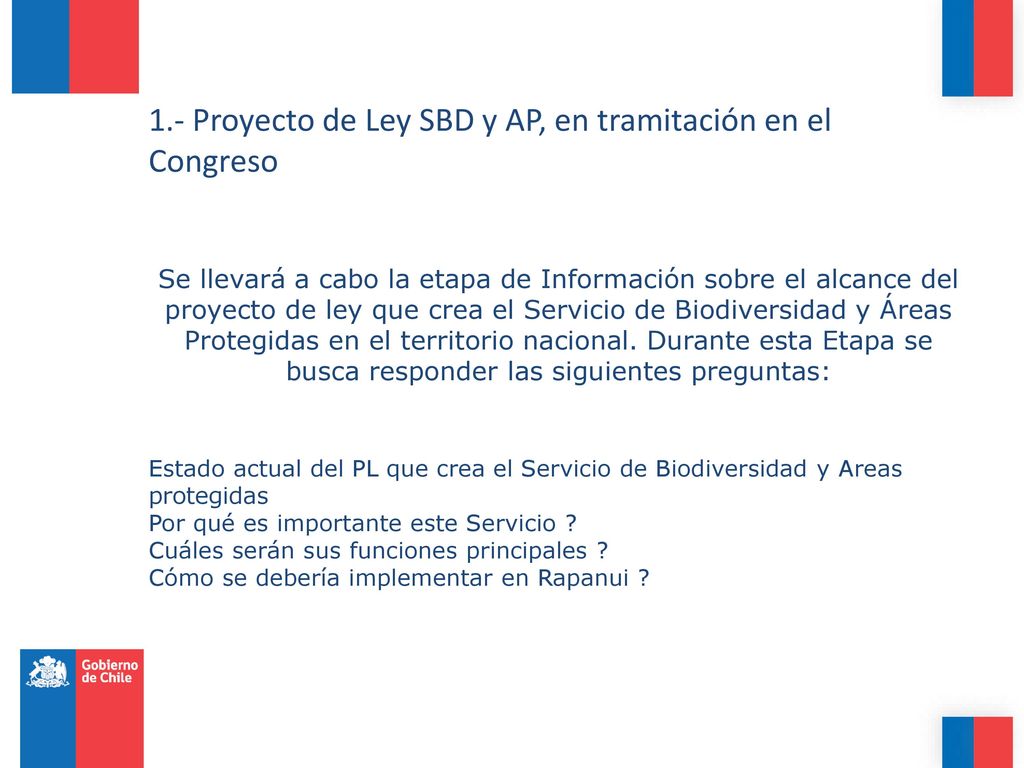 1.- Proyecto de Ley SBD y AP, en tramitación en el Congreso