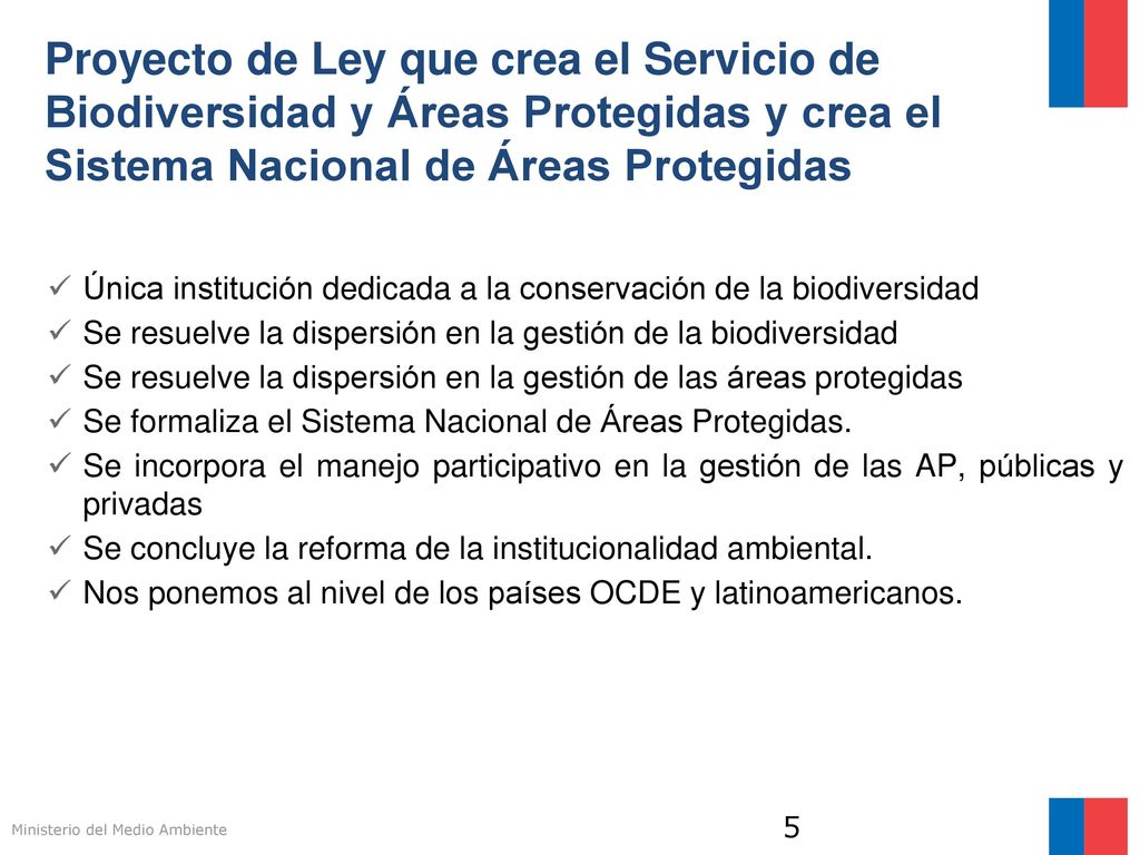Proyecto de Ley que crea el Servicio de Biodiversidad y Áreas Protegidas y crea el Sistema Nacional de Áreas Protegidas
