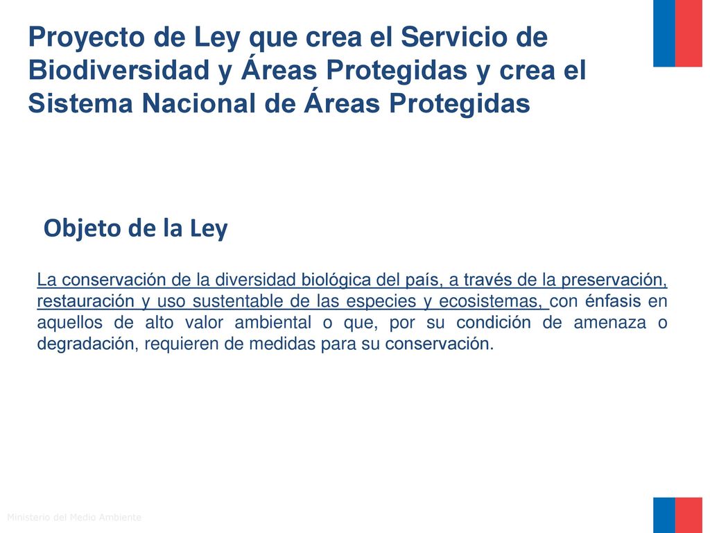 Proyecto de Ley que crea el Servicio de Biodiversidad y Áreas Protegidas y crea el Sistema Nacional de Áreas Protegidas