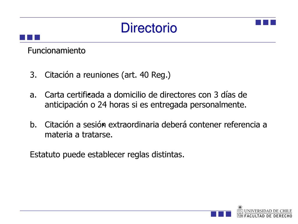 Directorio ION Funcionamiento 3. Citación a reuniones (art. 40 Reg.)