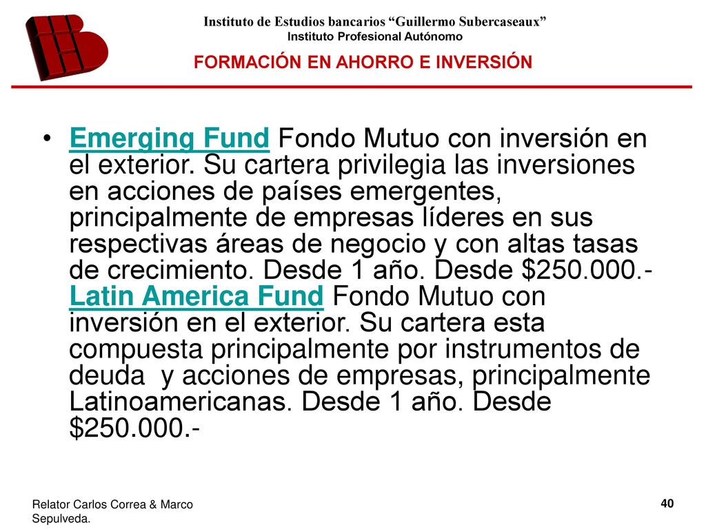 Emerging Fund Fondo Mutuo con inversión en el exterior