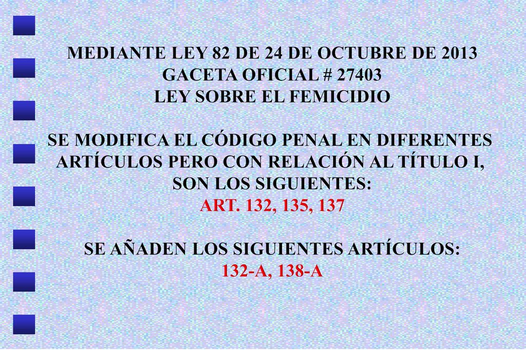 MEDIANTE LEY 82 DE 24 DE OCTUBRE DE 2013 GACETA OFICIAL #