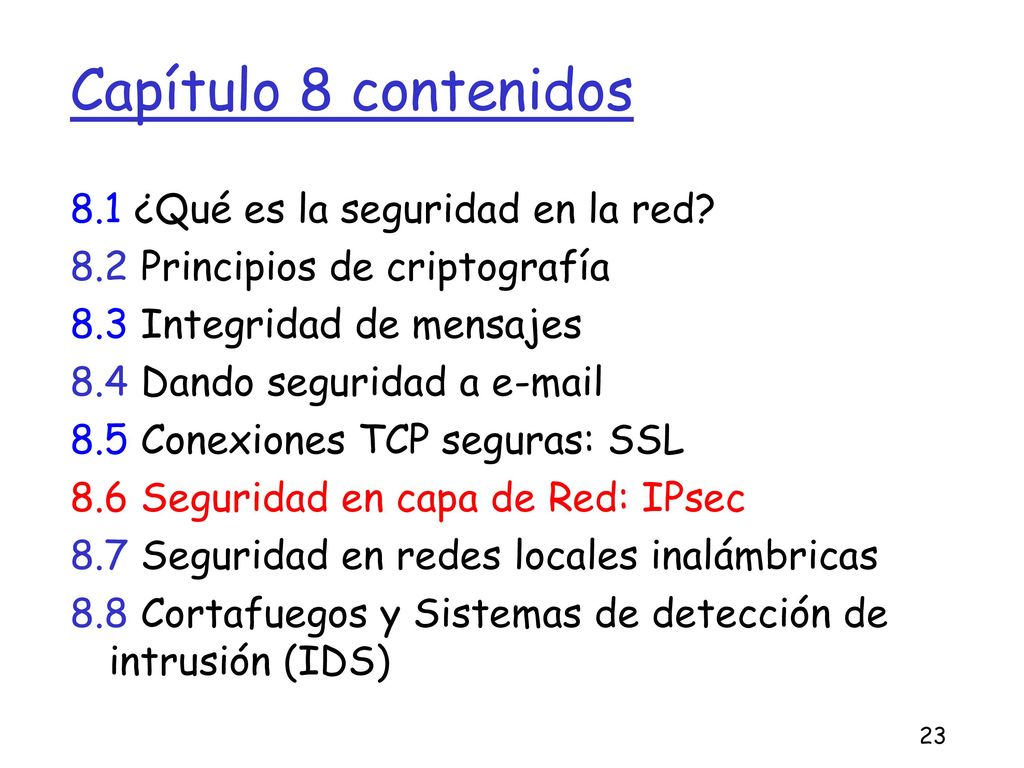 Capítulo 8 contenidos 8.1 ¿Qué es la seguridad en la red