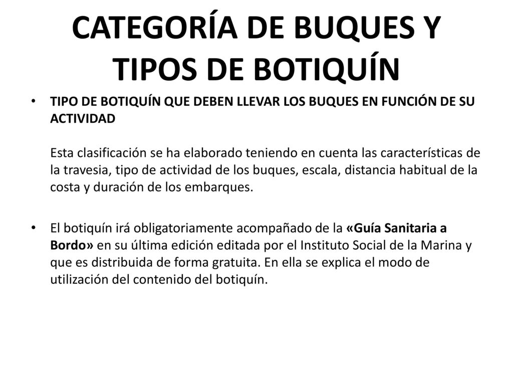 CATEGORÍA DE BUQUES Y TIPOS DE BOTIQUÍN