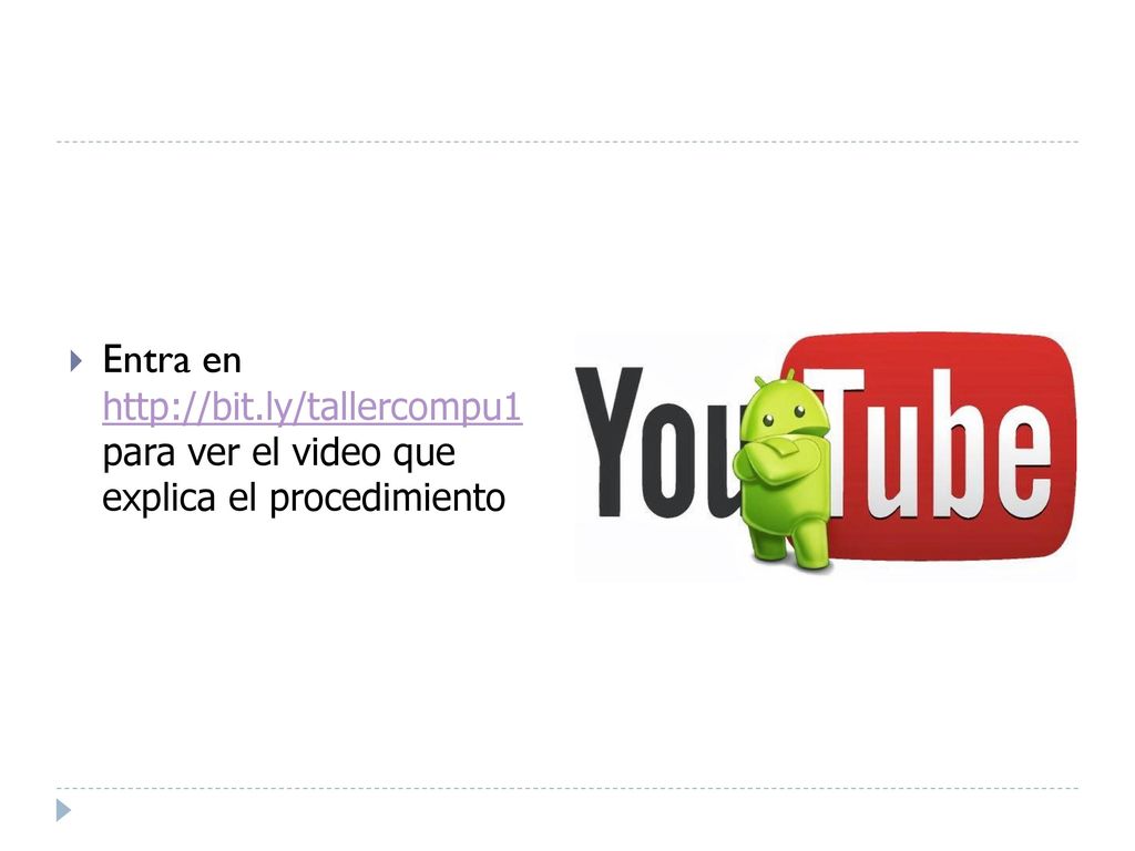 Entra en   para ver el video que explica el procedimiento