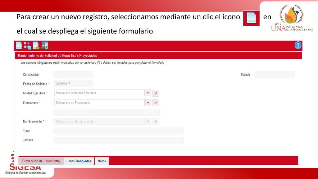 Para crear un nuevo registro, seleccionamos mediante un clic el ícono en el cual se despliega el siguiente formulario.