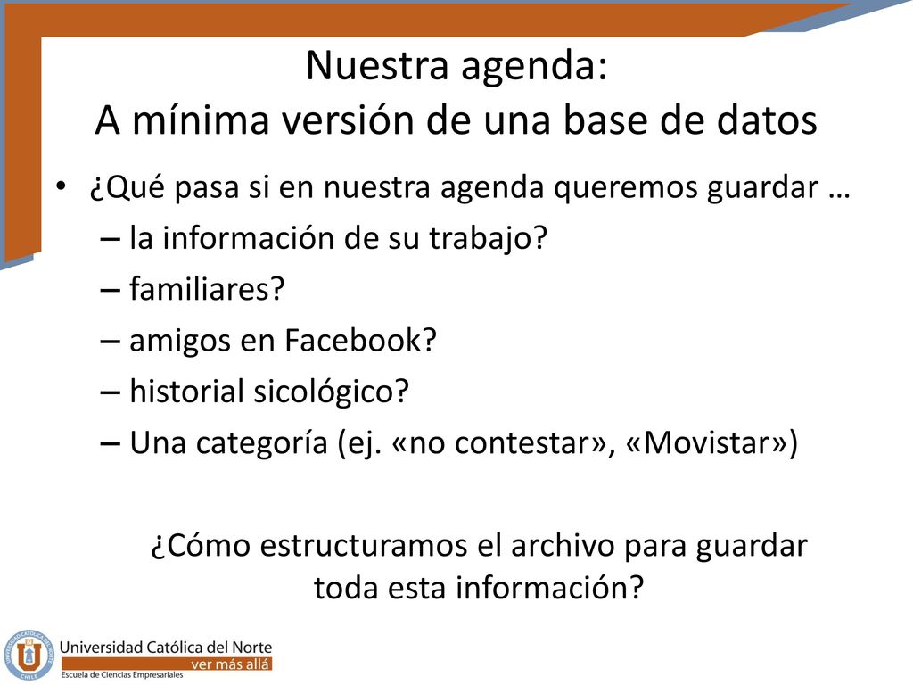 Nuestra agenda: A mínima versión de una base de datos