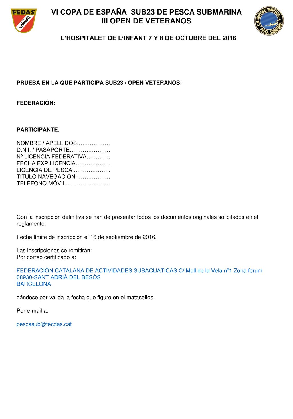 VI COPA DE ESPAÑA SUB23 DE PESCA SUBMARINA III OPEN DE VETERANOS