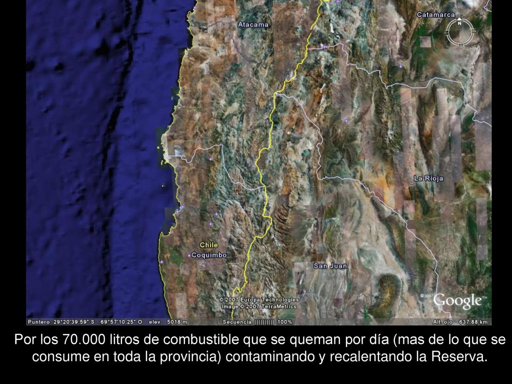 Por los litros de combustible que se queman por día (mas de lo que se consume en toda la provincia) contaminando y recalentando la Reserva.