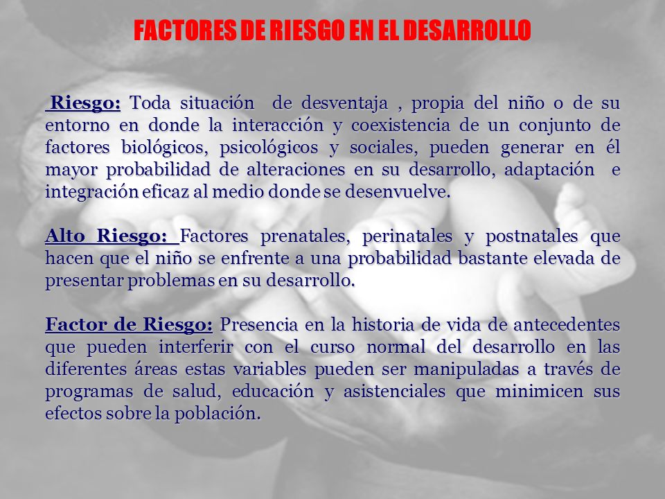 FACTORES DE RIESGO EN EL DESARROLLO
