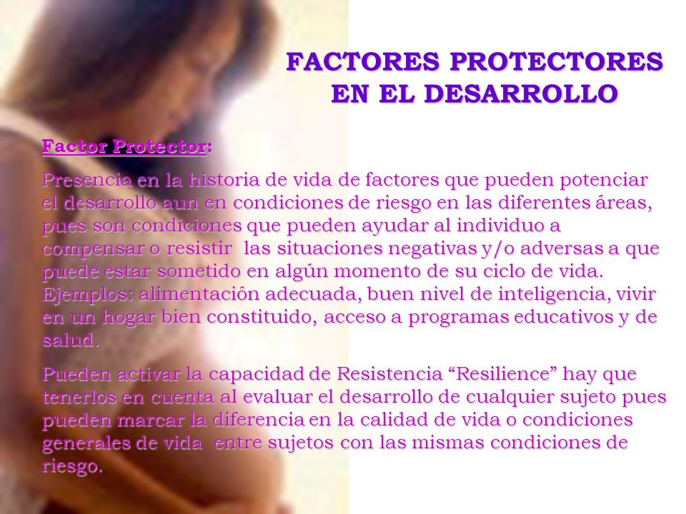 FACTORES PROTECTORES EN EL DESARROLLO