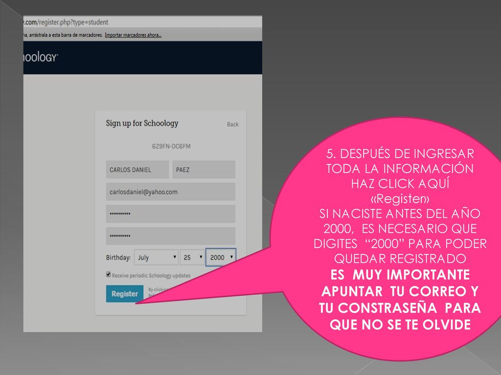 5. DESPUÉS DE INGRESAR TODA LA INFORMACIÓN HAZ CLICK AQUÍ