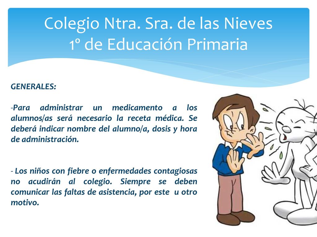 Colegio Ntra. Sra. de las Nieves 1º de Educación Primaria