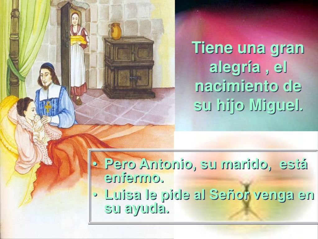 Tiene una gran alegría , el nacimiento de su hijo Miguel.
