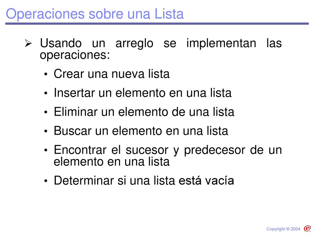 Operaciones sobre una Lista