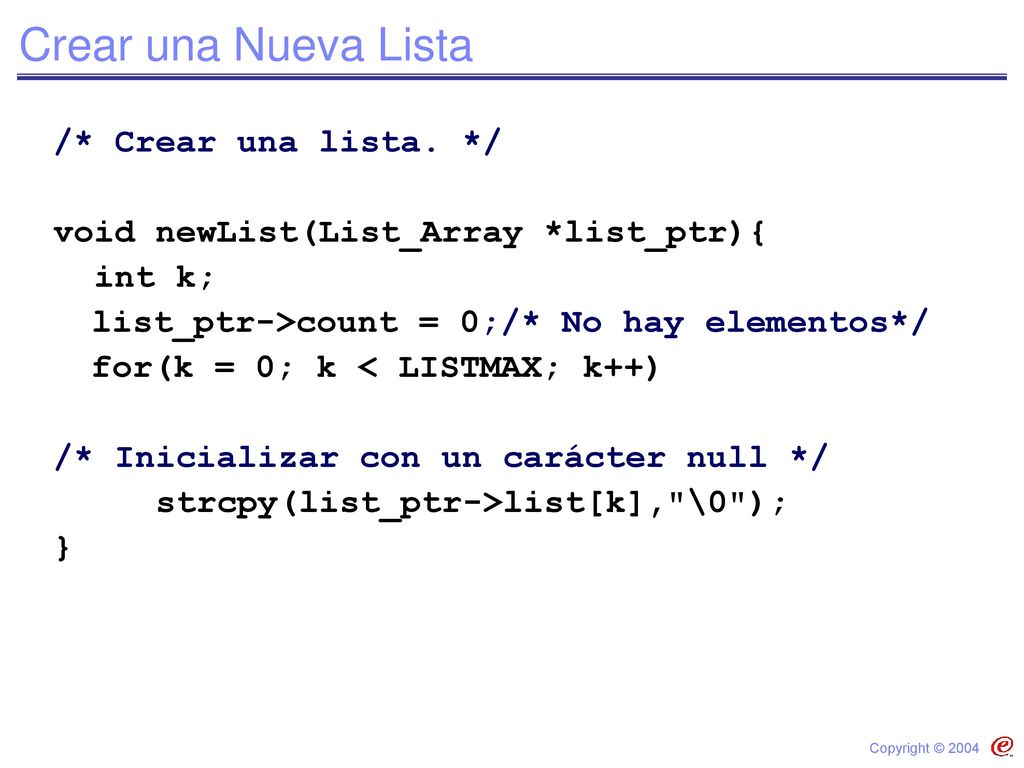Crear una Nueva Lista /* Crear una lista. */