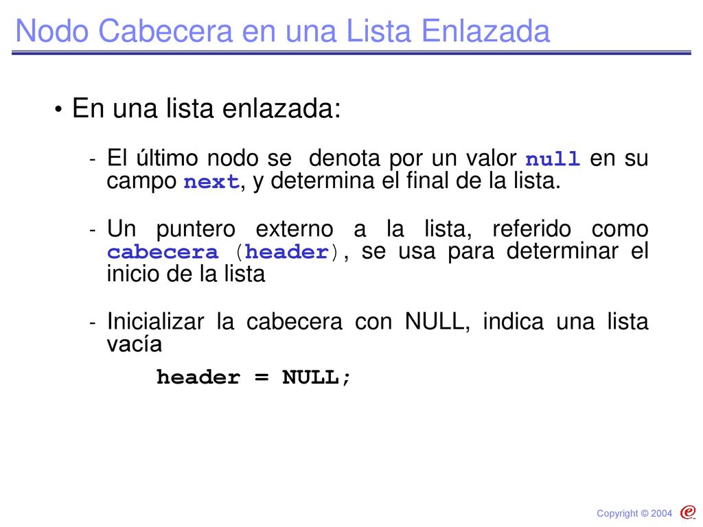 Nodo Cabecera en una Lista Enlazada