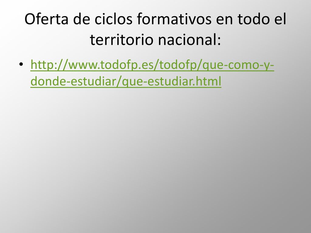 Oferta de ciclos formativos en todo el territorio nacional: