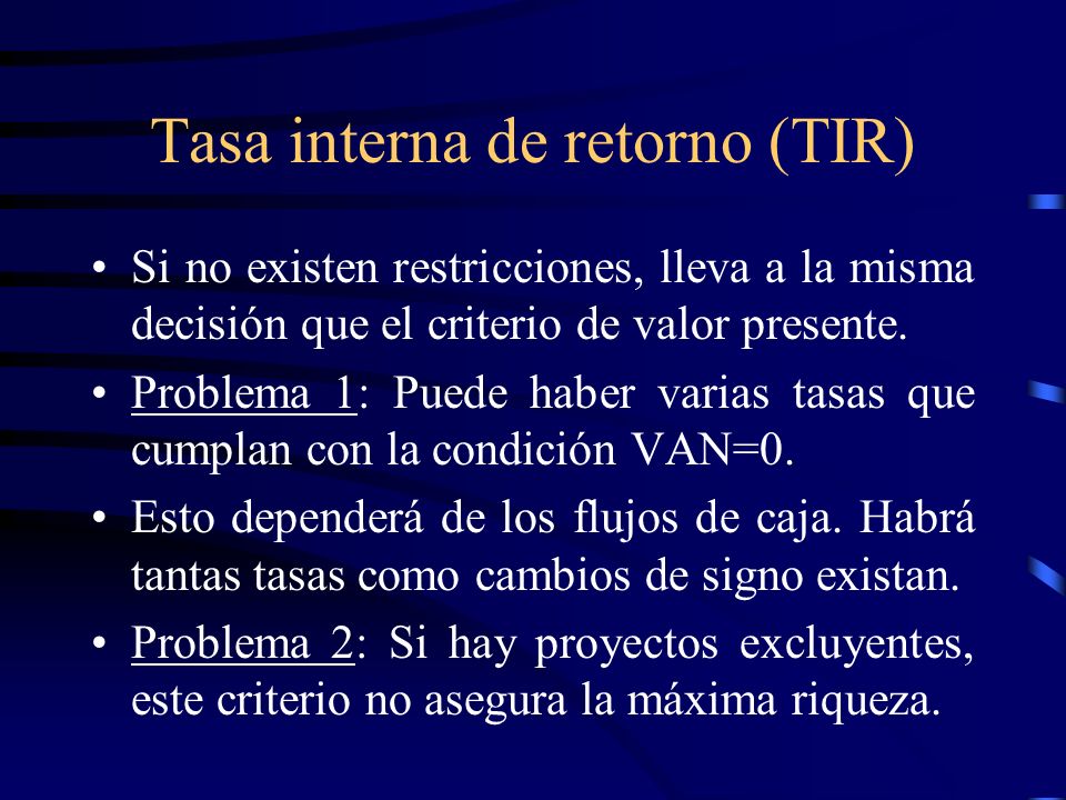 Tasa interna de retorno (TIR)
