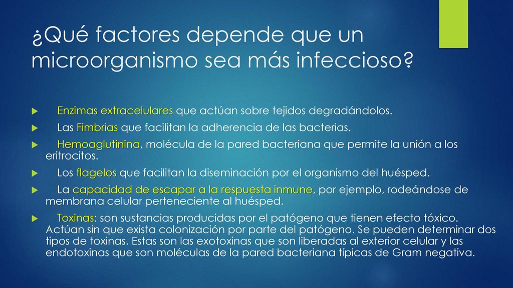 ¿Qué factores depende que un microorganismo sea más infeccioso