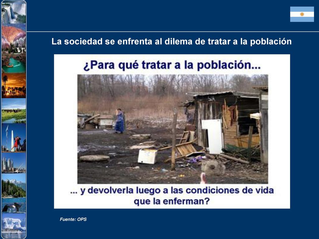 La sociedad se enfrenta al dilema de tratar a la población