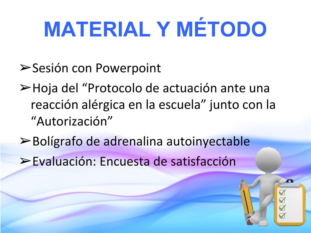 MATERIAL Y MÉTODO Sesión con Powerpoint