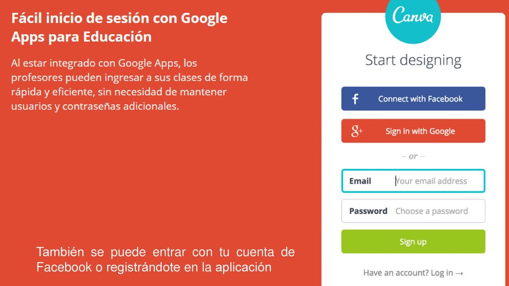 También se puede entrar con tu cuenta de Facebook o registrándote en la aplicación