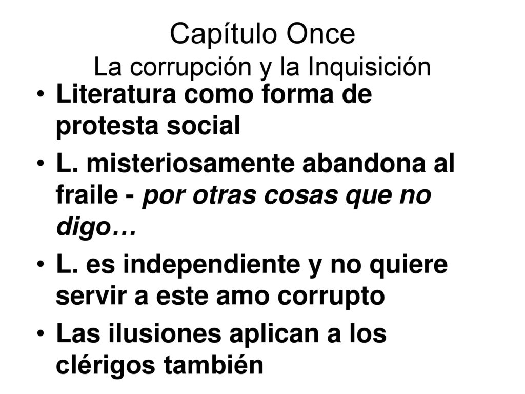 Capítulo Once La corrupción y la Inquisición