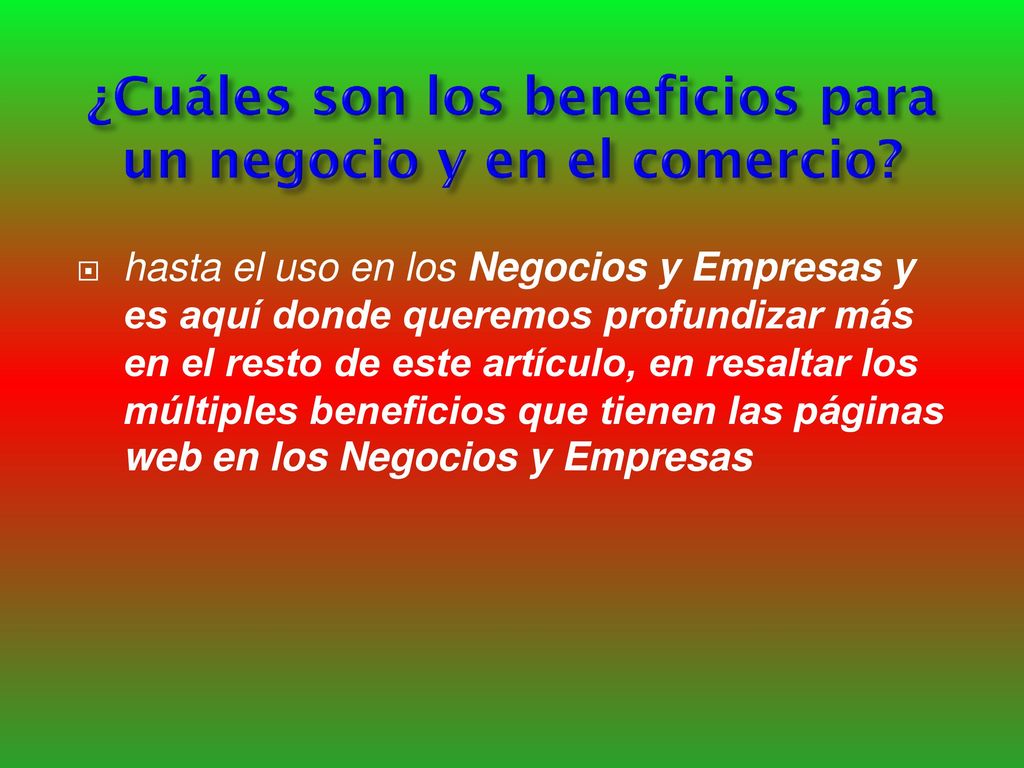 ¿Cuáles son los beneficios para un negocio y en el comercio