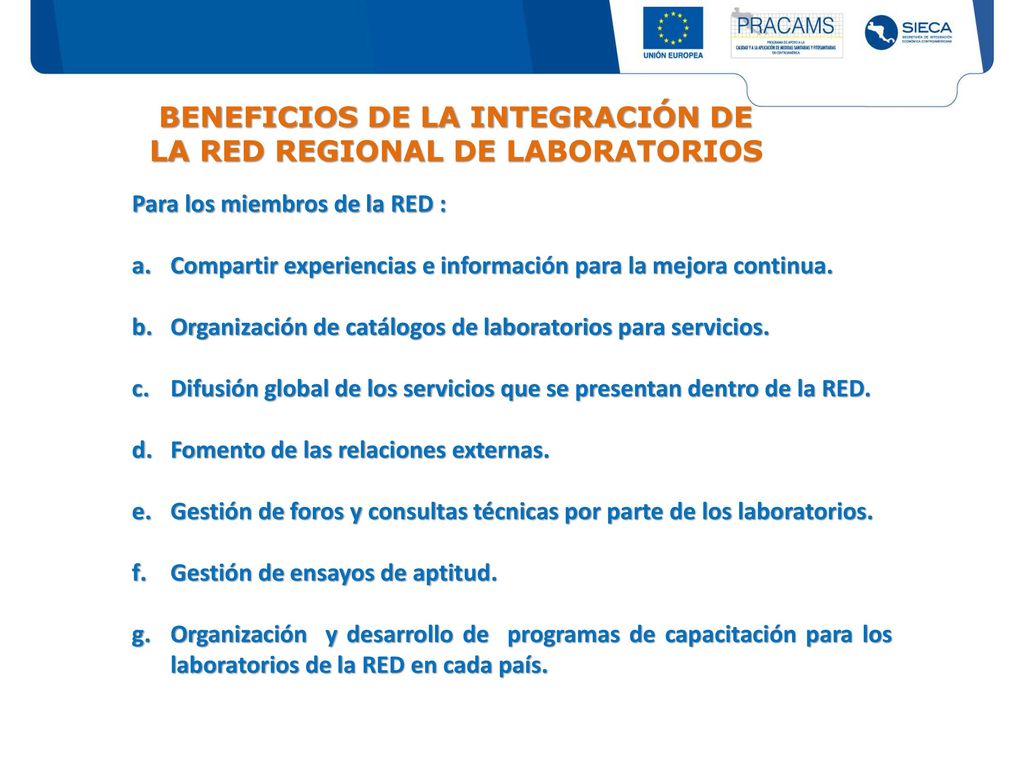 BENEFICIOS DE LA INTEGRACIÓN DE LA RED REGIONAL DE LABORATORIOS