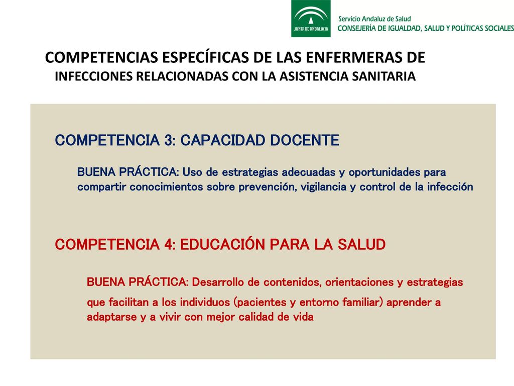 COMPETENCIAS ESPECÍFICAS DE LAS ENFERMERAS DE INFECCIONES RELACIONADAS CON LA ASISTENCIA SANITARIA